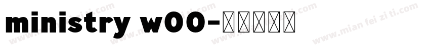 ministry w00字体转换